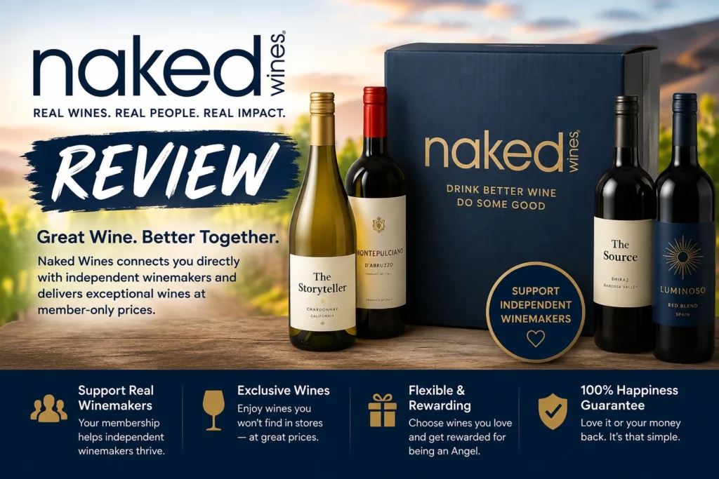 Naked Wines Review: Is It Really Worth Your Money?